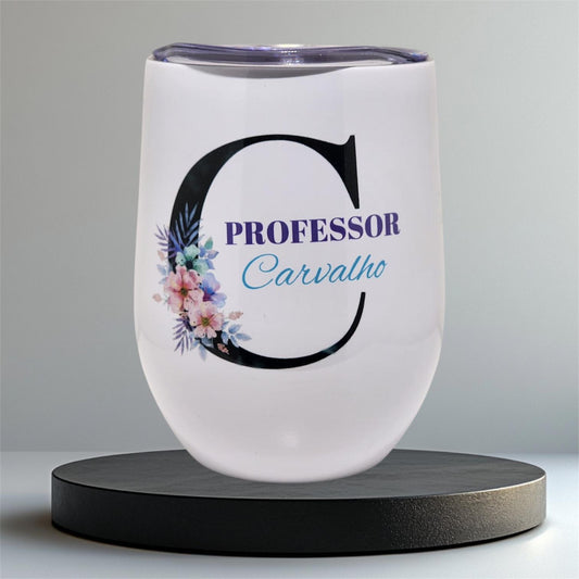 Custom Proffersor Wine Tumbler
